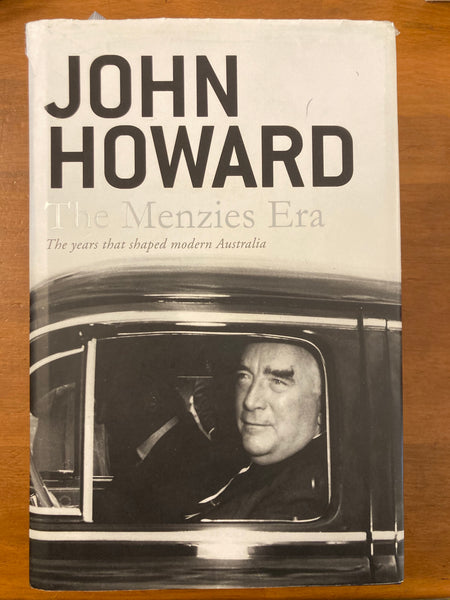 Howard, John - Menzies Era (Hardcover)