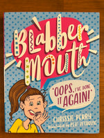 Perry, Chrissie - Blabber Mouth Oops I've Done it Again (Paperback)