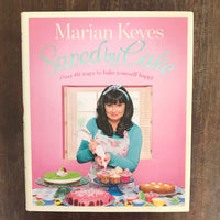 Keyes, Marian - Saved by Cake (Hardcover)