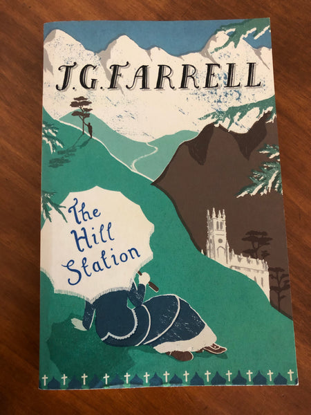 Farrell, JG - Hill Station (Paperback)