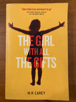 Carey, MR - Girl with All the Gifts (Trade Paperback)