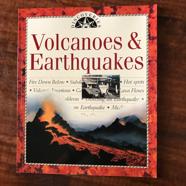Discoveries - Volcanoes and Earthquakes (Paperback)