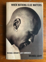 Leahy, Michael - When Nothing Else Matters (Hardcover)