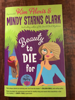 Alexis, Kim - Beauty to Die For (Paperback)