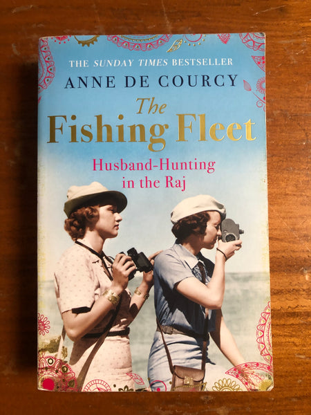 De Courcy, Anne - Fishing Fleet (Paperback)
