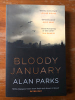 Parks, Alan - Bloody January (Trade Paperback)