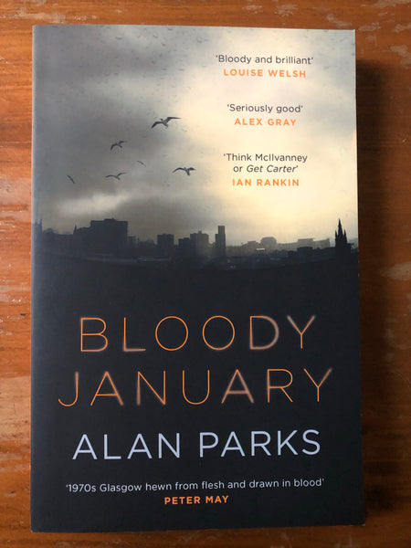 Parks, Alan - Bloody January (Trade Paperback)