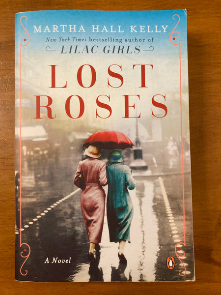 Kelly, Martha Hall - Lost Roses (Paperback)