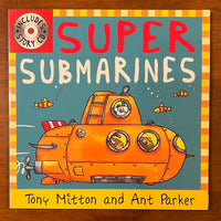 Mitton, Tony - Super Submarines (Paperback)