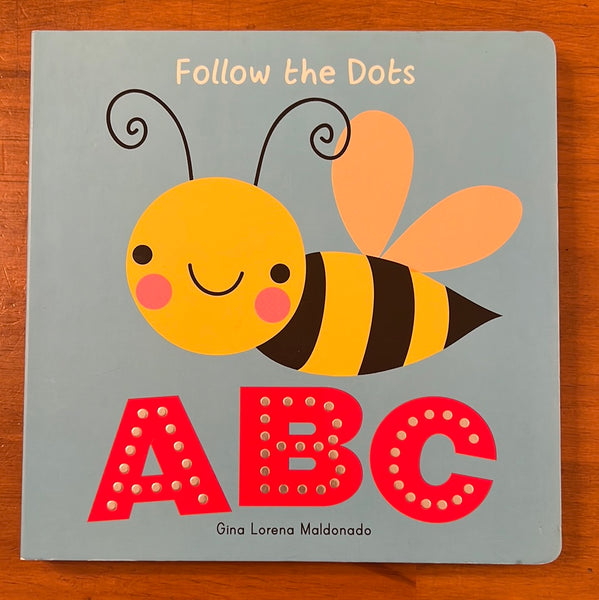 Maldonado, Gina Lorena - Follow the Dots ABC (Board Book)