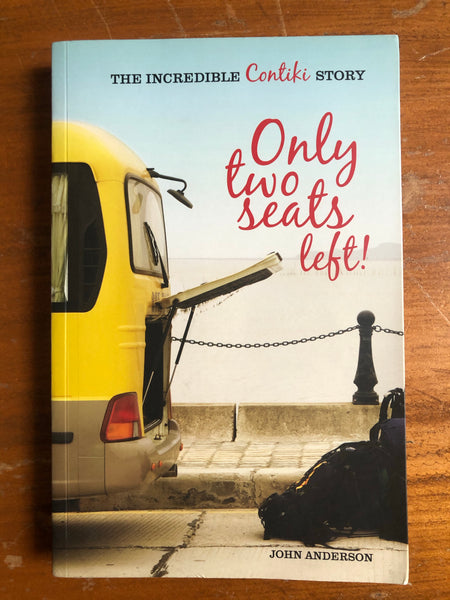 Anderson, John - Only Two Seats Left (Trade Paperback)