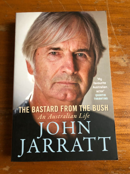 Jarratt, John - Bastard From the Bush (Trade Paperback)