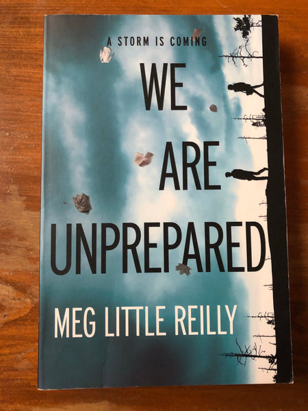 Reilly, Meg Little - We Are Unprepared (Trade Paperback)