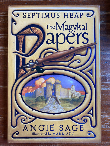 Sage, Angie - Septimus Heap The Magykal Papers (Hardcover)