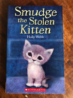 Webb, Holly - Smudge the Stolen Kitten (Paperback)