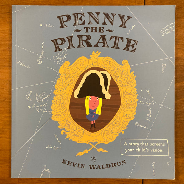 Waldron, Kevin - Penny the Pirate (Paperback)