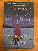 Barry, Brunonia - Map of True Places (Trade Paperback)