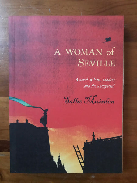 Muirden, Sallie - Woman of Seville (Paperback)