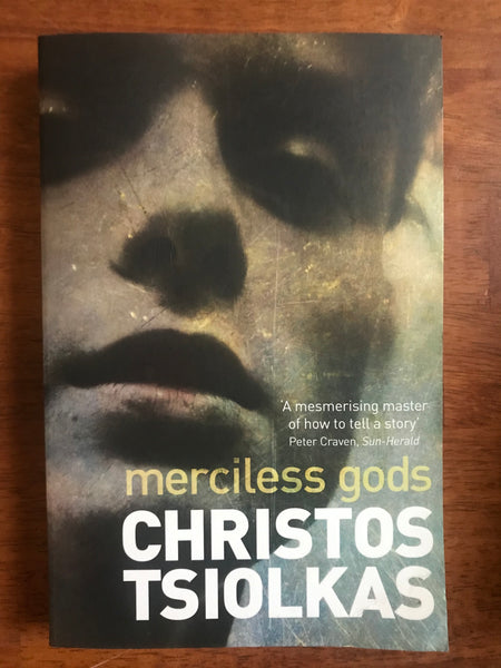 Tsiolkas, Christos - Merciless Gods (Trade Paperback)