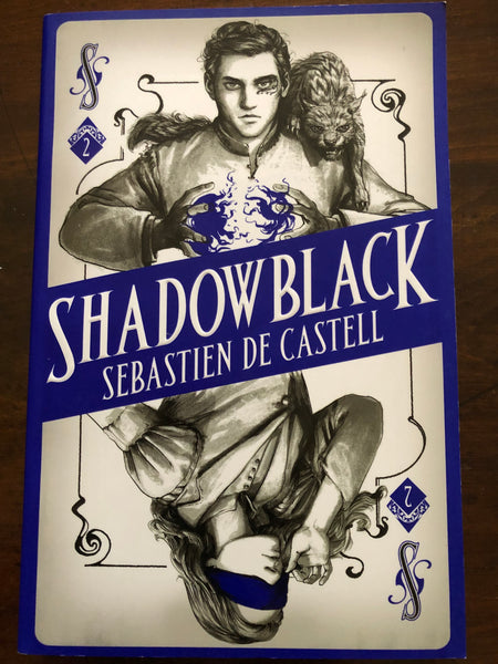 De Castell, Sebastien - Spellslinger 02 Shadowblack (Trade Paperback)