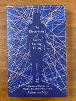 May, Katherine - Electricity of Every Living Thing (Paperback)