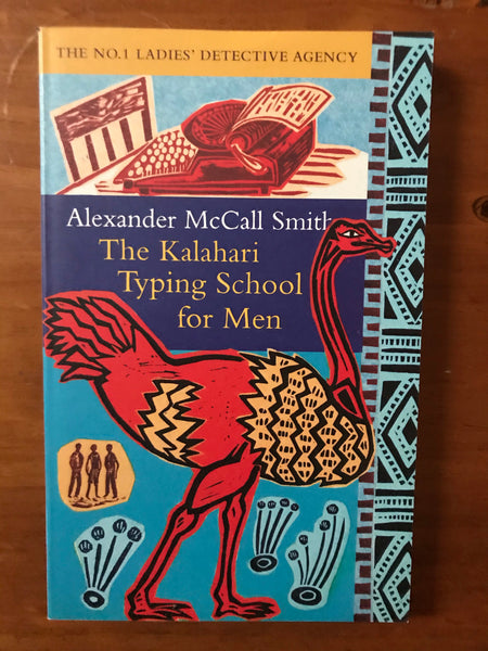 McCall Smith, Alexander - No 1 Ladies Detective Agency 04 Kalahari Typing School for Men (Paperback)