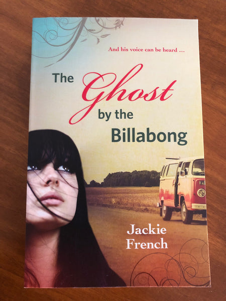 French, Jackie - Ghost By the Billabong (Paperback)