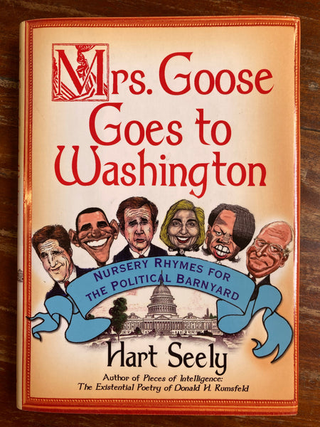 Seely, Hart - Mrs Goose Goes to Washington (Hardcover)