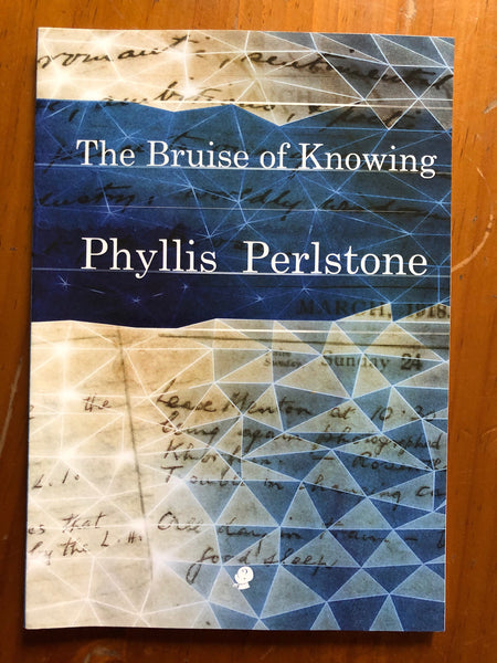 Perlstone, Phyllis - Bruise of Knowing (Paperback)