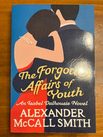 McCall Smith, Alexander - Isabel Dalhousie 08 Forgotten Affairs of Youth (Trade Paperback)