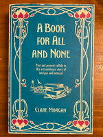 Morgan, Clare - Book for All and None (Trade Paperback)