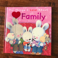Moroney, Trace - Things I Love About Family (Hardcover)