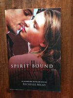 Mead, Richelle - Spirit Bound (Trade Paperback)
