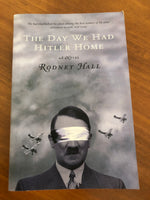 Hall, Rodney - Day We Had Hitler Home (Trade Paperback)