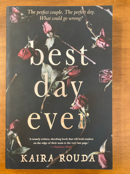 Rouda, Kaira - Best Day Ever (Trade Paperback)