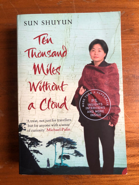 Shuyun, Sun - Ten Thousand Miles Without a Cloud (Paperback)
