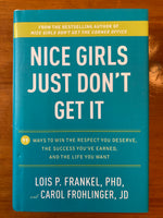 Frankel, Lois - Nice Girls Just Don't Get It (Hardcover)