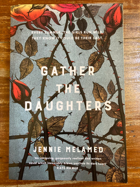 Melamed, Jennie - Gather the Daughters (Trade Paperback)