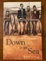 Little, John - Down to the Sea (Trade Paperback)