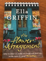 Griffin, Ella - Flower Arrangement (Trade Paperback)