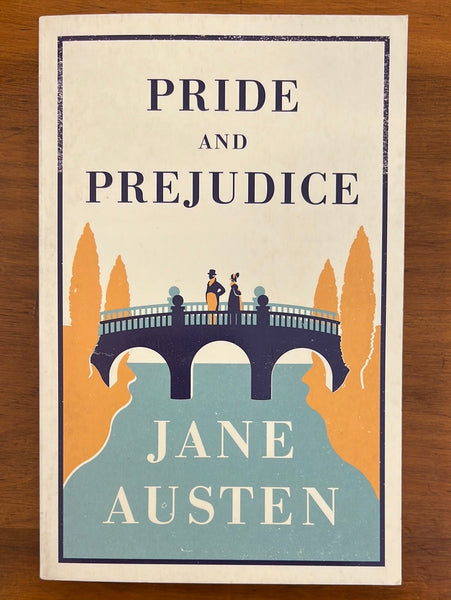Austen, Jane  - Pride and Prejudice (Alma Classics Paperback)
