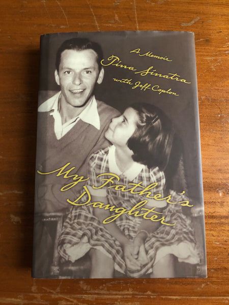 Sinatra, Tina - My Father's Daughter (Hardcover)