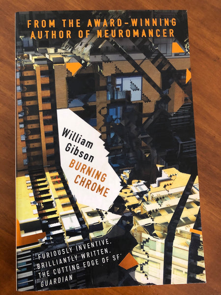 Gibson, William - Burning Chrome (Paperback)