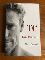 Carroll, Nick - TC Tom Carroll (Trade Paperback)