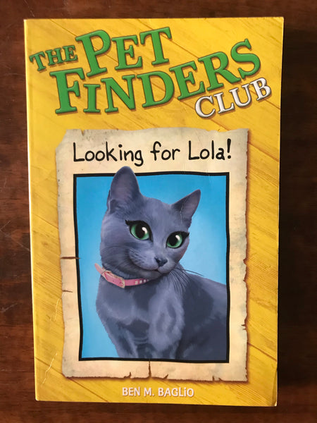 Baglio, Ben - Pet Finders Club 03 Looking for Lola (Paperback)