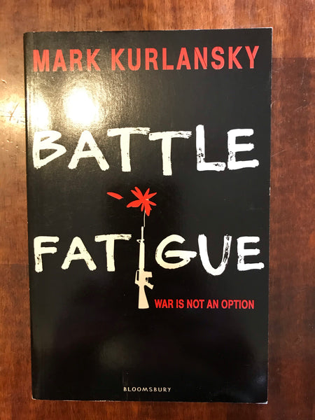 Kurlansky, Mark - Battle Fatigue (Paperback)
