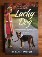 Boston, Sarah - Lucky Dog (Trade Paperback)