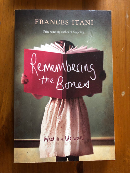 Itani, Frances - Remembering the Bones (Trade Paperback)