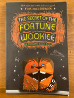 Angleberger, Tom - Secret of the Fortune Wookiee (Paperback)