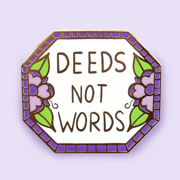 Jubly Umph Lapel Pin - Deeds Not Words